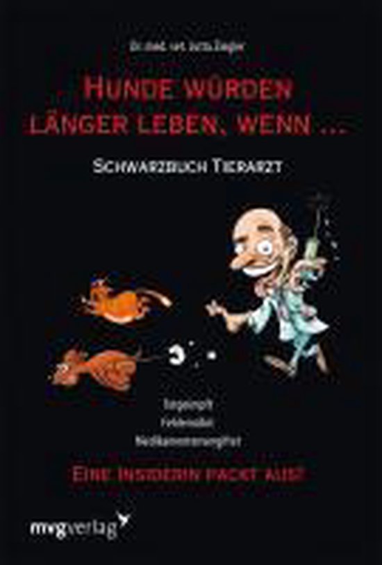 Hunde würden länger leben, wenn ... - cover