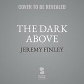 The Dark Above