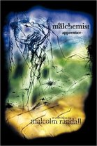 The Malchemist