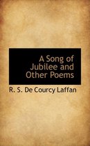 A Song of Jubilee and Other Poems