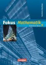 Fokus Mathematik 9. Schuljahr. Schülerbuch. Neue Kernlehrpläne Gymnasium Nordrhein-Westfalen