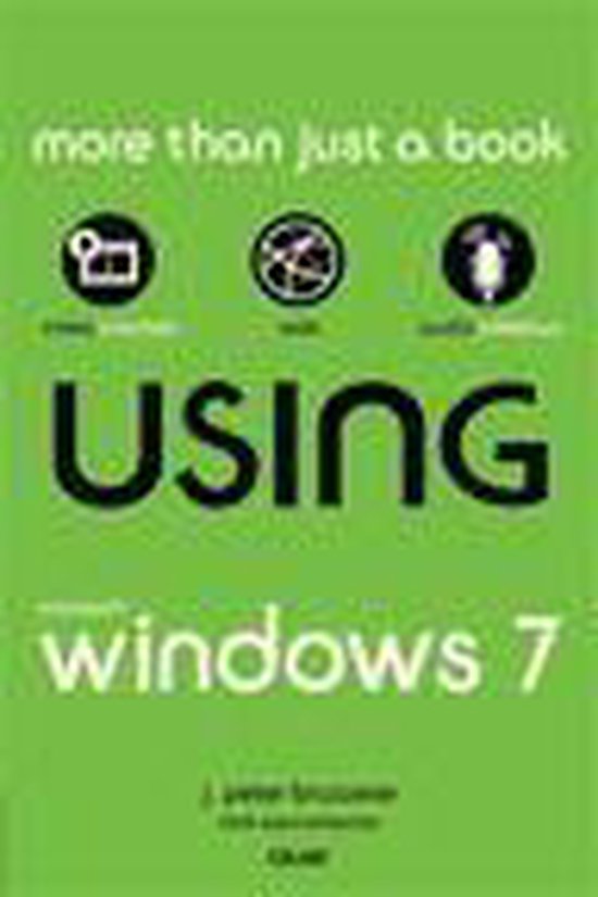 Using Microsoft Windows 7 (ebook), J. Peter Bruzzese | 9780768695175 ...