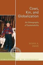 Cows, Kin, and Globalization