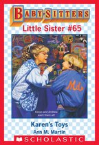 Baby-Sitters Little Sister 65 - Karen's Toys (Baby-Sitters Little Sister #65)