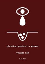 Planting Gardens in Graves