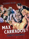 Classics To Go - Max Carrados