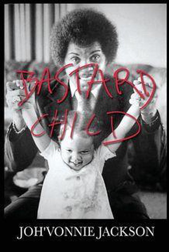 Bastard Child (ebook), Joh'Vonnie Jackson 9780998347035 Boeken