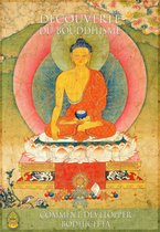 Découverte du bouddhisme - Comment développer bodhicitta