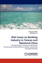 Risk Issues on Banking Industry in Taiwan and Mainland China