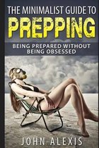 The Minimalist Guide to Prepping