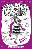 Completely Cassidy - Completely Cassidy Drama Queen