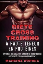 Diete Cross Training a Haute Teneur En Proteines