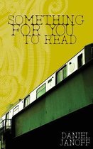 Something for You to Read