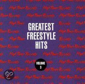 Greatest Freestyle Hits 3