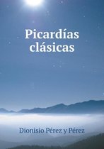 Picardias clasicas