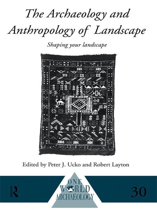 One World Archaeology - The Archaeology and Anthropology of  ... - cover