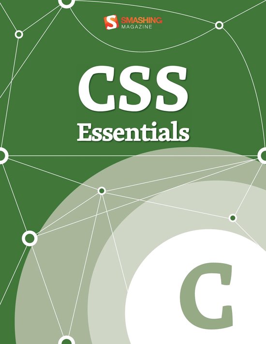 CSS Essentials (ebook), Smashing Magazine | 9783943075373 | Boeken ...