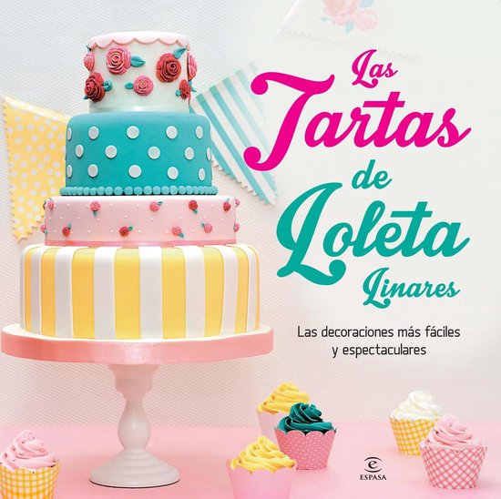 Espasa Hoy - Las tartas de Loleta - cover