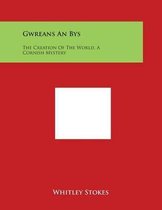 Gwreans an Bys