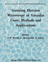 Scanning Electron Microscopy of Vascular Casts
