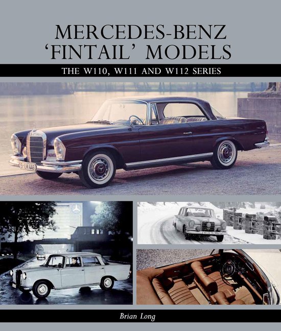 Mercedes-Benz 'Fintail' Models - cover