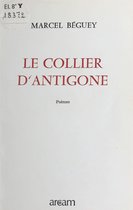 Le Collier d'Antigone