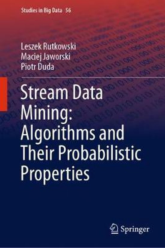 Studies in Big Data- Stream Data Mining: Algorithms and Their ...