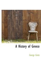 History of Greece, Volume VI