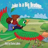 Jake Is a Big Brother