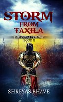 Storm From Taxila: The Asoka Trilogy Book II