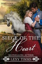 Southern Romance Series 2 - Siege of the Heart
