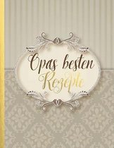 Opas besten Rezepte