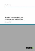 Uber Den Zusammenhang Von Verantwortung Und Wahrheit