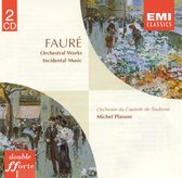 Fauré: Orchestral Works; Incidental Music