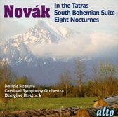 Novak: South Bohemian Suite / In The Tatras / 8 Nocturnes Voice & Orch