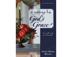 A Woman by God's Grace