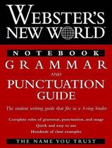 Webster's New World Notebook Grammar and Punctuation Guide