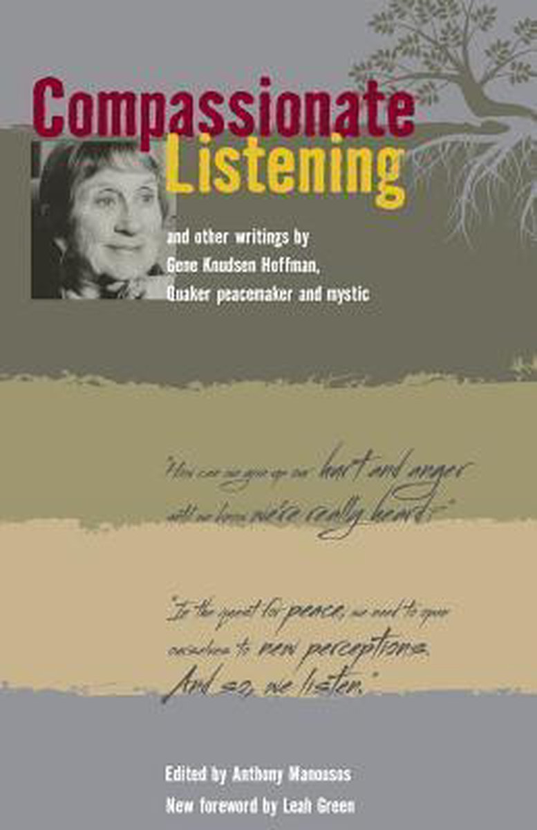 Compassionate Listening - Gene Knudsen Hoffman