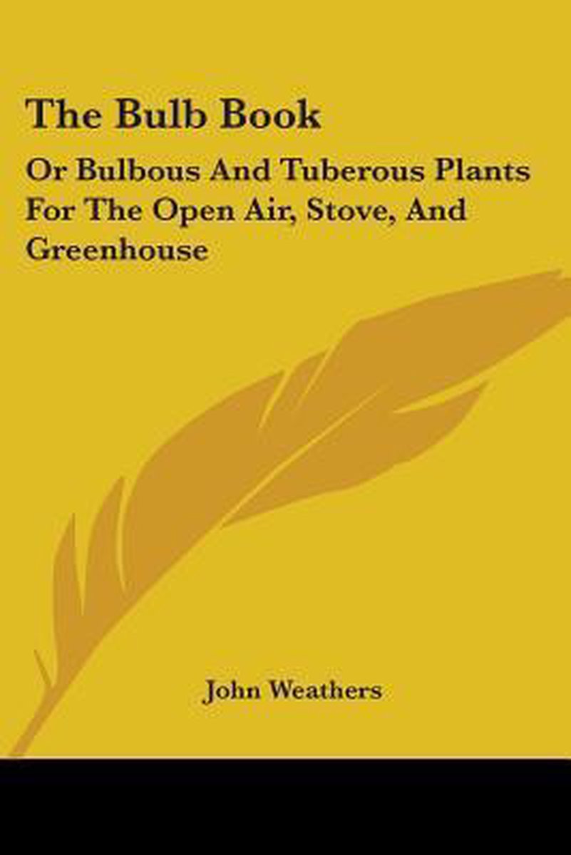 The Bulb Book van John Weathers
