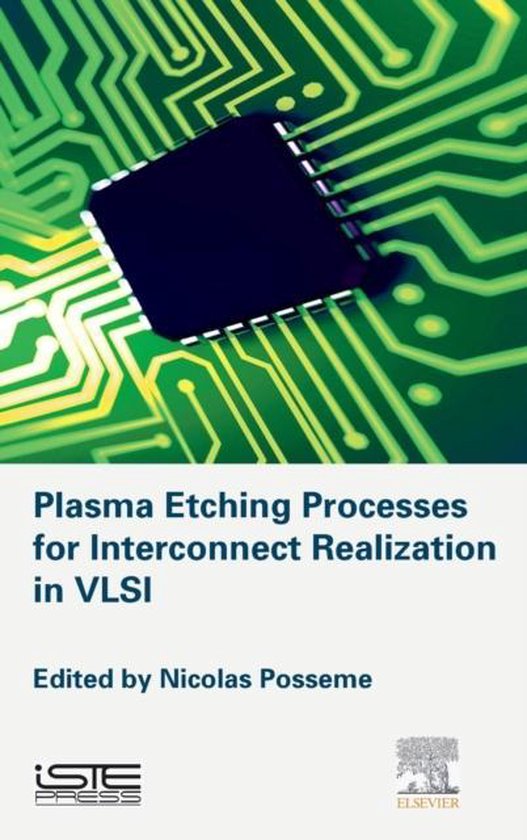 Plasma Etching Processes for Interconnect Realization in VLSI