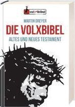 Die Volxbibel - Altes und Neues Testament. Taschenausgabe