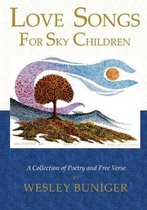 Love Songs for Sky Children