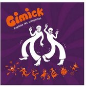 Gimick - Gimick Explose Les Comptines (CD)