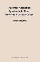 Omslag Parental Alienation Syndrome in Court Referred Custody Cases