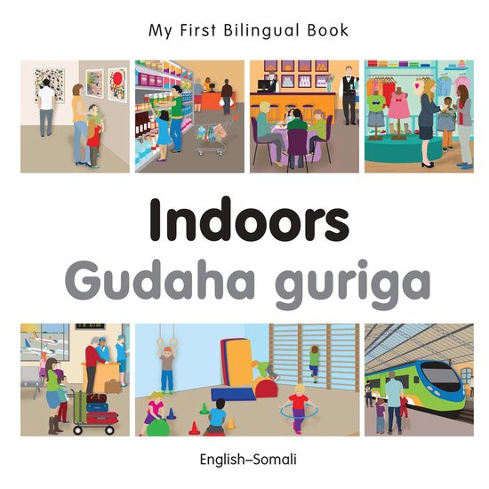 My First Bilingual Book - My First Bilingual Book–Indoors  ... - cover