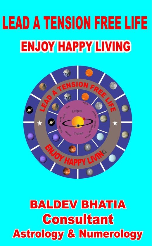 LEAD A TENSION FREE HAPPY LIFE
