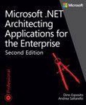 Microsoft .Net - Architecting Applications for the Enterprise