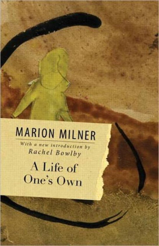 Marion Milner - A Life of One's Own