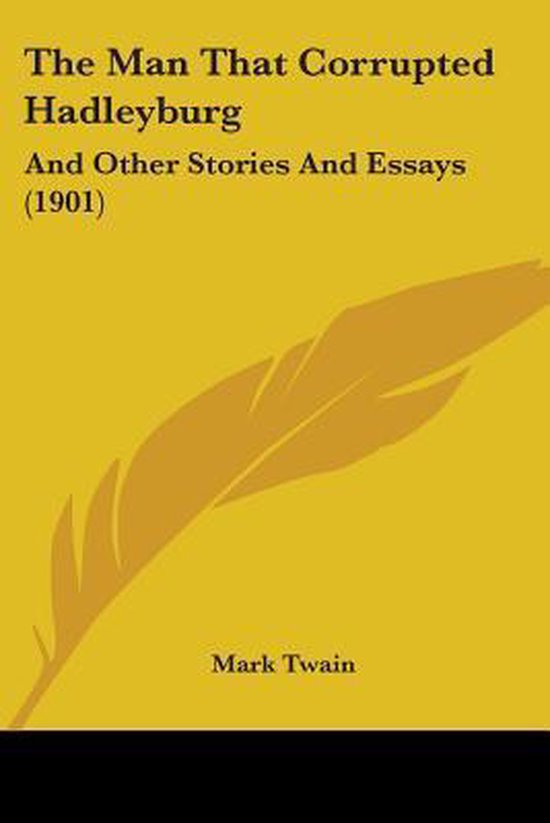 The Man That Corrupted Hadleyburg - cover