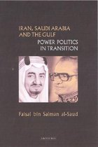 Iran, Saudi Arabia and the Gulf
